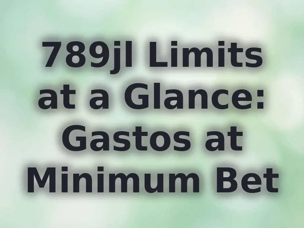 789jl Limits